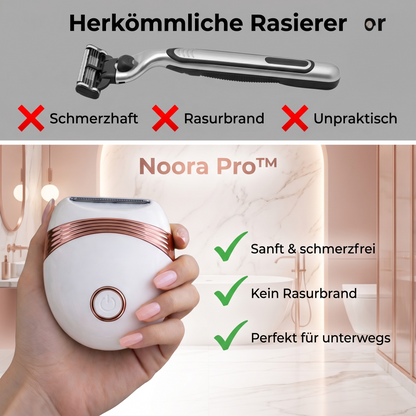 Noora Pro™ Rasierer